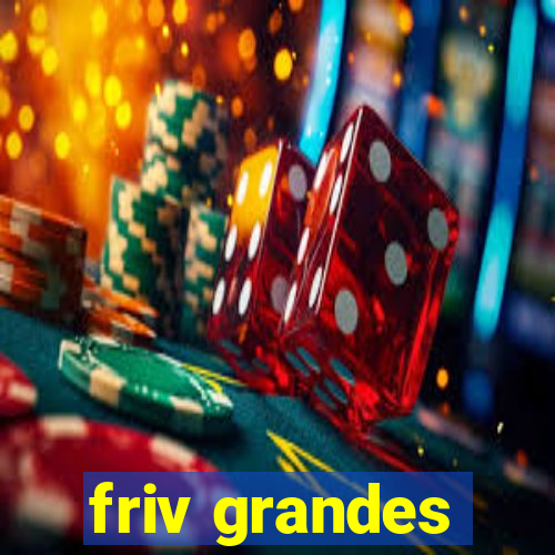 friv grandes